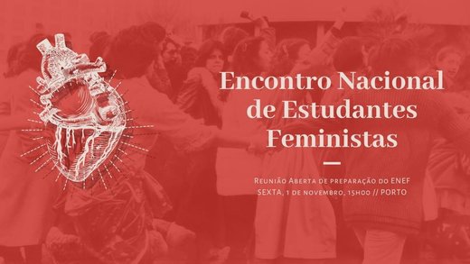 Cartaz Reunião aberta de preparação para o ENEF 1 Novembro 2019 Coletivo Feminista de Letras Porto