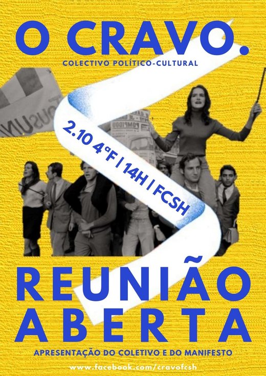 Cartaz Reunião Aberta - O CRAVO 2 Outubro 2019 Faculdade de Ciências Sociais e Humanas - NOVA FCSH Lisboa