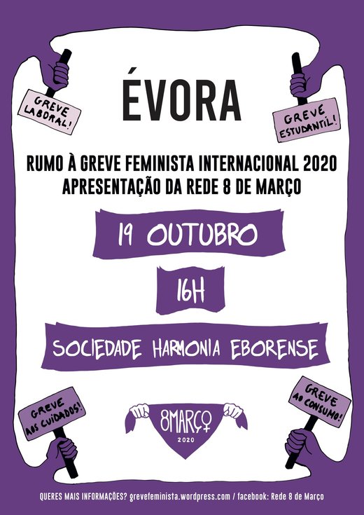 Cartaz Rumo à Greve Feminista Internacional 2020 - Apresentação em Évora 19 Outubro 2019 Rede 8 Março Sociedade Harmonia Eborense