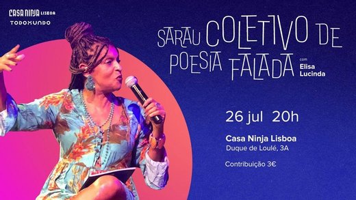 Cartaz Sarau Coletivo com Elisa Lucinda na Casa Ninja Lisboa 26 Julho 2019