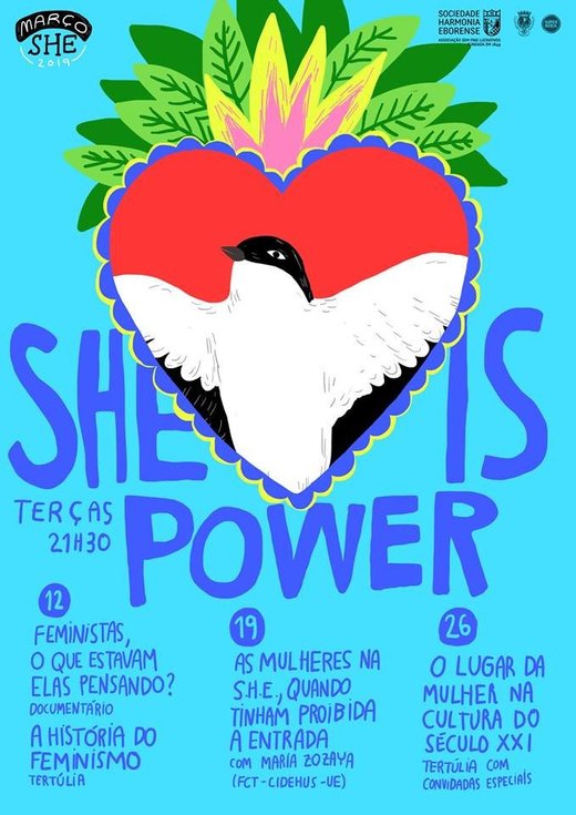 Cartaz “SHE is Power: Tertúlias sobre a dignidade no feminino” Terças 21h30 Março 2019 Évora