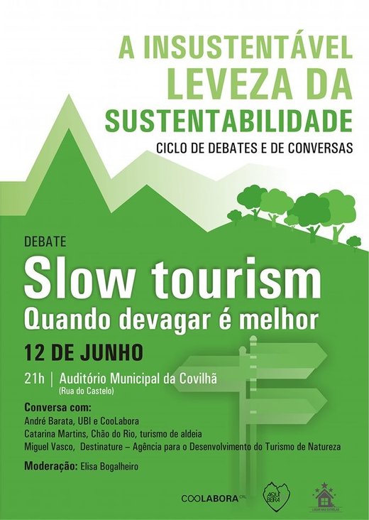 Cartaz Slow Tourism- quando devagar é melhor 12 Junho 2019 Covilhã