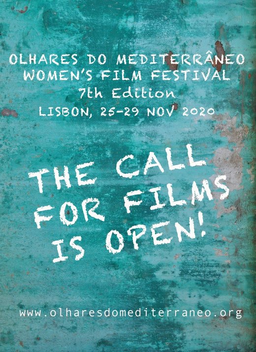 Cartaz Submissões 2020 Olhares do Mediterrâneo – Women’s Film Festival 7ª edição | 25 – 29 Novembro 2020 Lisboa, Cinema São Jorge