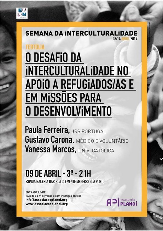 Cartaz Tertúlia O Desafio da Interculturalidade no apoio a refugiad@s 9 abril 2019 em Porto