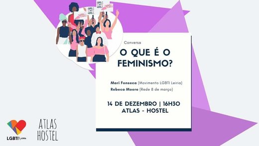 Cartaz Tertúlia - O que é o Feminismo? 14 dezembro 2019 LGBTI Leiria