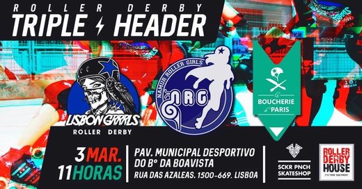 Cartaz Triple Threat : Roller Derby Triple Header 2019-03-03 Lisboa