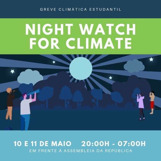 Cartaz Vigília Pelo Clima 10-11 de Maio 2019 Lisboa
