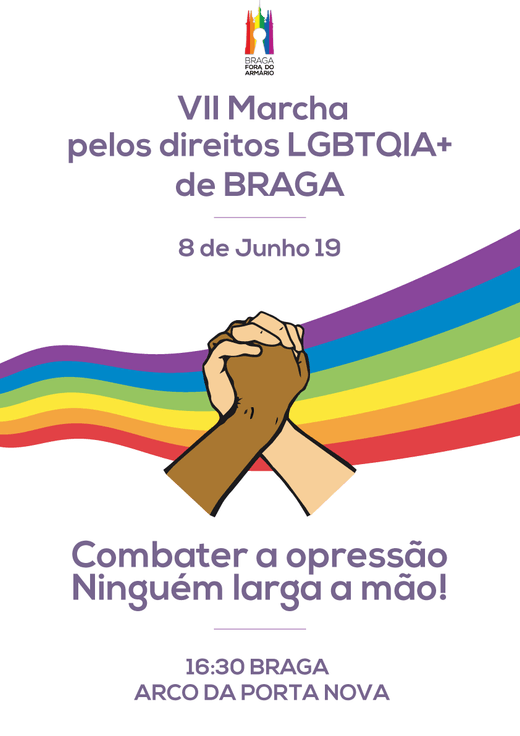 Cartaz VII Marcha pelos direitos LGBT de Braga 8 Junho 2019