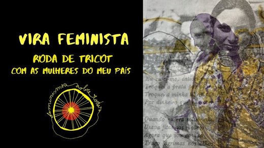 Cartaz Vira Feminista| Roda de tricot com as Mulheres de Viana Castelo 23 Novembro 2019 Feminismos Sobre Rodas