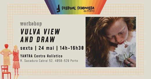 Cartaz Vulva View and Draw 24 Maio 2019 Festival Feminista do Porto